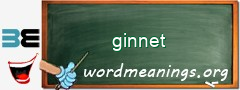 WordMeaning blackboard for ginnet